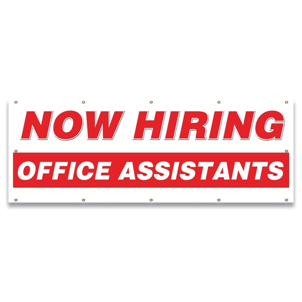 Signmission Now Hiring Office Assistants Banner Apply Inside Accepting Application Single Sided B-120-30282 - main
